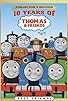 Primary photo for 10 Years of Thomas & Friends