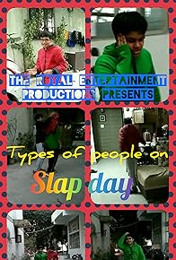Primary photo for Types of People on Slap Day