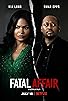 Primary photo for Fatal Affair Primary photo for Fatal Affair