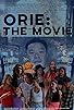 Primary photo for Orie: The Movie Primary photo for Orie: The Movie