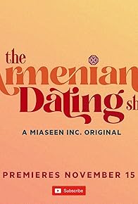 Primary photo for The Armenian Dating Show