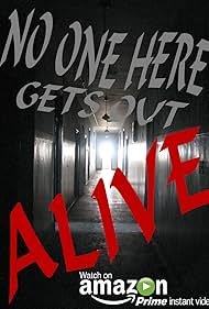 No One Here Gets Out Alive (2012) - IMDb