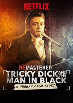 Poster of ReMastered: Tricky Dick and the Man in Black