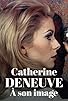 Primary photo for Catherine Deneuve - In the Eye of the Camera Primary photo for Catherine Deneuve - In the Eye of the Camera