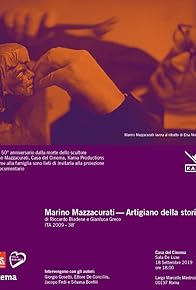 Primary photo for Marino Mazzacurati - Artigiano della storia