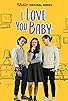 Primary photo for I Love You Baby