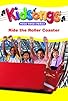Primary photo for Kidsongs: Ride the Roller Coaster Primary photo for Kidsongs: Ride the Roller Coaster