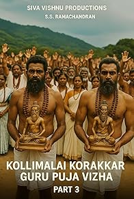 Primary photo for Kollimalai Gorakkar Siddhar Guru Pooja Part 3 Rudraksha Procession with Agathiyar and Gorakkar Idols Primary photo for Kollimalai Gorakkar Siddhar Guru Pooja Part 3 Rudraksha Procession with Agathiyar and Gorakkar Idols