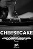 Primary photo for Cheesecake Primary photo for Cheesecake