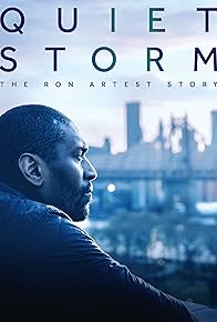 Primary photo for Quiet Storm: The Ron Artest Story Primary photo for Quiet Storm: The Ron Artest Story