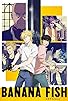 Primary photo for Banana Fish Primary photo for Banana Fish