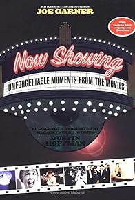 Primary photo for Now Showing: Unforgettable Moments from the Movies