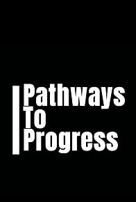 Primary photo for Pathways to Progress Primary photo for Pathways to Progress