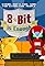 Strong Bad's Cool Game for Attractive People Episode 5: 8-Bit Is Enough's primary photo