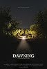 Primary photo for Dawning