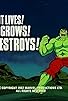 Primary photo for It Lives! It Grows! It Destroys!