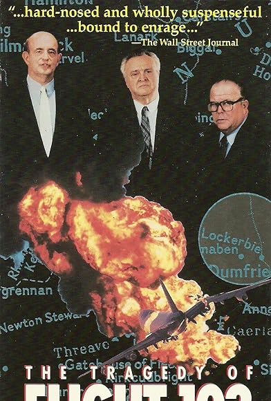 Primary photo for The Tragedy of Flight 103: The Inside Story Primary photo for The Tragedy of Flight 103: The Inside Story