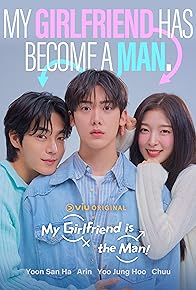 Primary photo for My Girlfriend Is the Man!