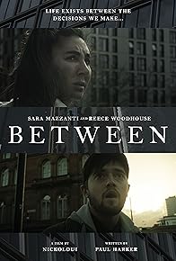 Primary photo for Between