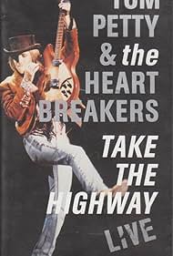 Tom Petty and the Heartbreakers: Take the Highway (TV