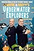 Primary photo for Wayde & Brett's Underwater Explorers Primary photo for Wayde & Brett's Underwater Explorers