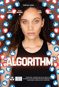 Primary photo for Algorithm Primary photo for Algorithm