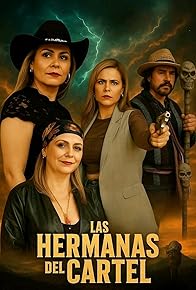 Primary photo for Las Hermanas Del Cartel Primary photo for Las Hermanas Del Cartel