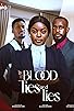Primary photo for Blood Ties and Lies Primary photo for Blood Ties and Lies