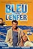 Primary photo for Bleu comme l'enfer Primary photo for Bleu comme l'enfer