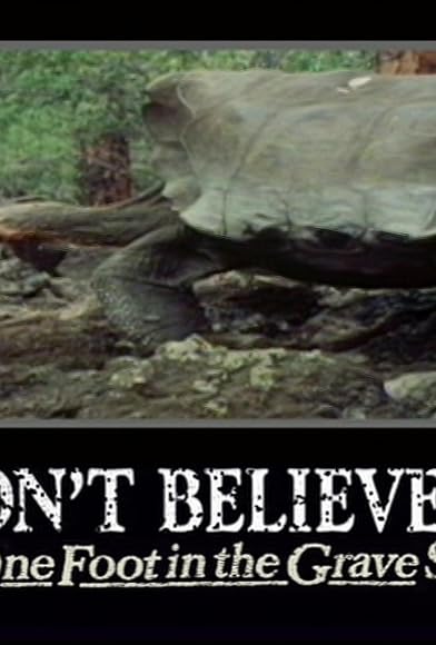 Primary photo for I Don't Believe It! The 'One Foot in the Grave' Story Primary photo for I Don't Believe It! The 'One Foot in the Grave' Story