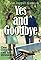 Yes and Goodbye's primary photo