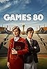 Primary photo for Games 80