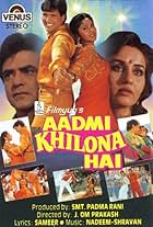 Aadmi Khilona Hai