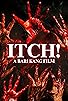 Primary photo for Itch! Primary photo for Itch!
