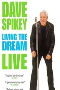 Primary photo for Dave Spikey: Living the Dream