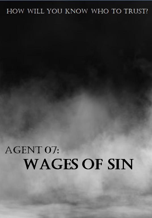 Agent 07: Wages of Sin
