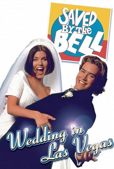 Primary photo for Saved by the Bell: Wedding in Las Vegas Primary photo for Saved by the Bell: Wedding in Las Vegas