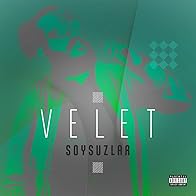 Primary photo for Velet: Soysuzlar