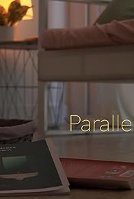 Primary photo for Parallel