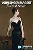 Primary photo for John Singer Sargent: Fashion and Swagger Primary photo for John Singer Sargent: Fashion and Swagger
