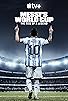 Primary photo for Messi's World Cup: The Rise of a Legend