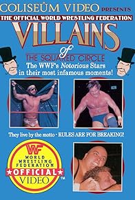 Primary photo for Villains of the Squared Circle Primary photo for Villains of the Squared Circle