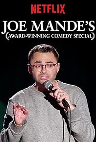 Primary photo for Joe Mande's Award-Winning Comedy Special Primary photo for Joe Mande's Award-Winning Comedy Special