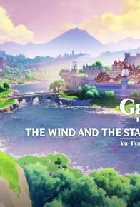Primary photo for The Wind and The Star Traveler (Full Version) Genshin Impact