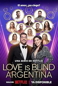 Primary photo for Love Is Blind: Argentina Primary photo for Love Is Blind: Argentina