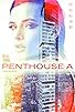 Primary photo for Penthouse A Primary photo for Penthouse A