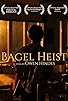 Primary photo for The Bagel Heist