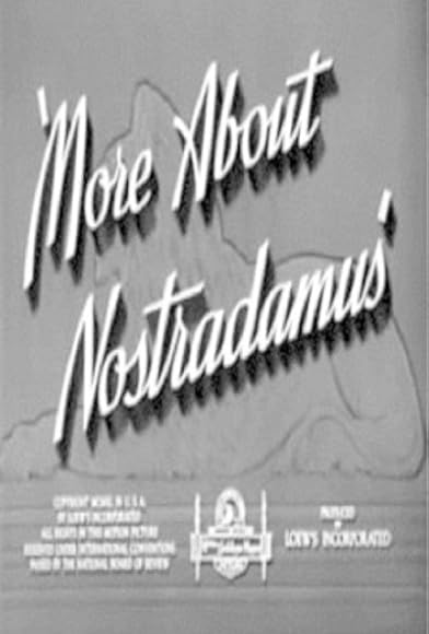 Primary photo for More About Nostradamus Primary photo for More About Nostradamus