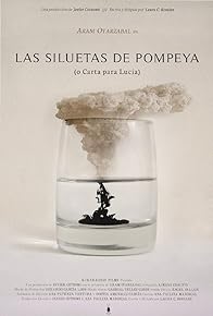 Primary photo for Las siluetas de Pompeya