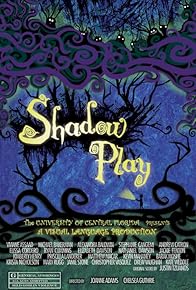Primary photo for Shadow Play